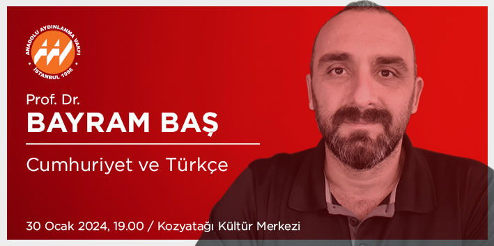 Cumhuriyet ve Türkçe | Prof. Dr. Bayram Baş